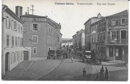 CHATEAU SALINS (57170) Grabenstrabe Rue Des Fossés - Chateau Salins