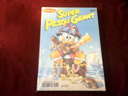 SUPER PICSOU GEANT N° 92 - Picsou Magazine