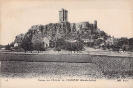 CPA - 43 - Ruine Du Chateau De POLIGNAC - Andere & Zonder Classificatie