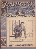 Tijdschrift Ivanov's Verteluurtjes - N° 261 - Het Spookkasteel - Sacha Ivanov - Uitg. Geldmunt Gent - 1941 - Kids