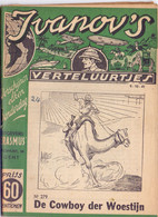 Tijdschrift Ivanov's Verteluurtjes - N° 279 - De Cowboy Der Woestijn - Sacha Ivanov - Uitg. Erasmus Gent - 1941 - Jugend