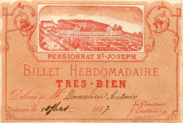 Toulouse * Pensionnat St Joseph , Billet Hebdomadaire 1887 !!!! * école * Doc Ancien - Toulouse