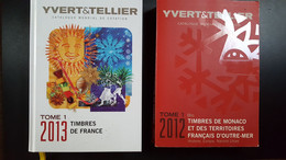 2 Catalogues  Yvert Et Tellier France 2013 Et  Monaco Et Territoires D' Outre Mer 2012 - Frankreich