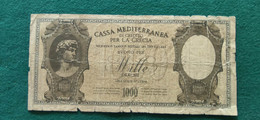 Italia Cassa Mediterranea 1000 Drakme - Italian Occupation (Aegean)