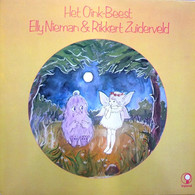 * LP *  ELLY EN RIKKERT ZUIDERVELD - HET OINK-BEEST (Holland 1972 EX-) - Niños