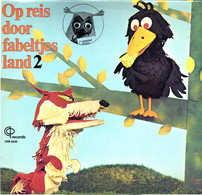 * LP *  DE FABELTJESKRANT - OP REIS DOOR FABELTJESLAND 2  (Holland 1969) - Bambini