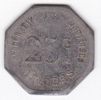 34 Hérault. Béziers, Coopérative Des Démobilisés 25 Centimes, En Zinc Nickelé Octogonal - Monedas / De Necesidad