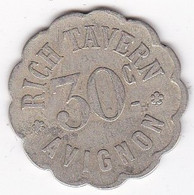 84. Vaucluse. Avignon. Rich Tavern 30 Centimes , En Maillechort - Monedas / De Necesidad