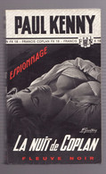 LA NUIT DE COPLAN De PAUL KENNY 1970 Espionnage N°833 Fleuve Noir - Fleuve Noir