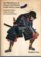 MANUFACTURE OF ARMOUR AND HELMETS IN 16th CENTURY JAPAN  PAR S. KOZAN  ARMURE CASQUE SAMOURAÏ JAPONAIS JAPON - Engels