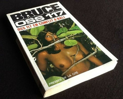 Josette Bruce  OSS 117  En Conflit à Bali N° 157 185 Pages (1974) Presses De La Cité - OSS117