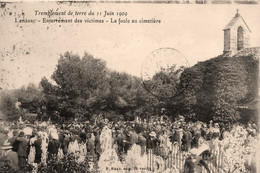 Lambesc * Le Tremblement De Terre Du 11 Juin 1909 * Enterrement Des Victimes * La Foule Au Cimetière - Lambesc