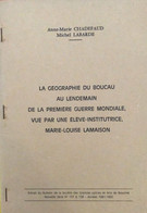 *GEOGRAPHIE DU BOUCAU* LENDEMAIN DE LA 1°GUERRE MONDIALE VUE PAR MARIE-LOUISE LAMAISON Par A.M.CHADEFAUD & M. LABARDE - Baskenland