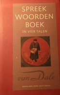 Spreekwoordenboek In Vier Talen - Van Dale - 1988 - Spreekwoorden Taal Woordenboek - Sonstige & Ohne Zuordnung