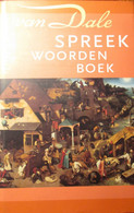 Spreekwoordenboek In Vier Talen - Van Dale - 2000 - Oa Afrikaans, Fries En Latijn - Spreekwoorden Taal Woordenboek - Altri & Non Classificati