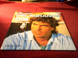 CHRISTIAN DELAGRANGE    REVENIR - 45 T - Maxi-Single