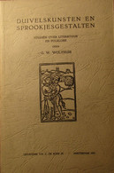 Duivelskunsten En Sprookjesgestalten - Studiën Over Literatuur En Folklore - Door G. Wolthius - 1952 - Other & Unclassified