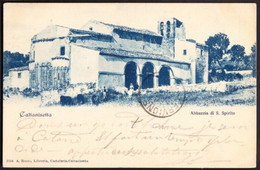 CALTANISETTA - ABBAZZIA DI S. SPIRITO - 1900 - F.P. - STORIA POSTALE - Caltanissetta
