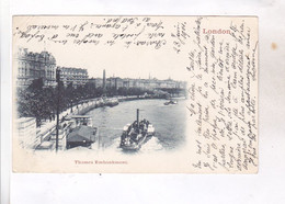 CPA  LONDON THAMES EMBANKMENT     En 1901! (voir Timbre ) - River Thames