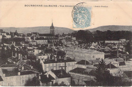 CPA - 52 - BOURBONNE LES BAINS - Vue Générale - Librairie Humbert - Bourbonne Les Bains