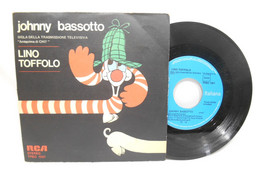 Johnny Bassotto Lino Toffolo Vinile 45g - 45 T - Maxi-Single