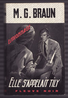 ELLE S'APPELAIT TILY De M.-G.  BRAUN 1973 Espionnage N°1072 Fleuve Noir - Fleuve Noir