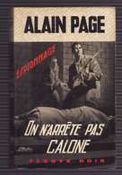 N'ARRETE PAS CALONE De ALAIN PAGE 1971 Espionnage N°862 Fleuve Noir - Fleuve Noir