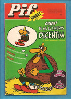 Pif Gadget N° 362 De Janvier 1976 - Avec Fanfan La Tulipe, Léo, Horace, Rahan, Le Furet, Dicentim, Ludo Détective - BE - Pif & Hercule