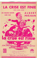 VP20.384 - PARIS - Ancienne Partition Musicale ¨ La Crise Est Finie ¨ Paroles De LENOIR X COLPE / Musique De WAXMAN .... - Partituren