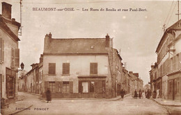 95-BEAUMONT-SUR-OISE- LES RUE DE SENLIS ET RUE PAUL-BERT - Beaumont Sur Oise