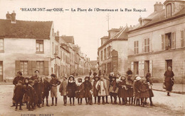 95-BEAUMONT-SUR-OISE- LA PLACE DE L'ORMETEAU ET LA RUE RASPAIL - Beaumont Sur Oise