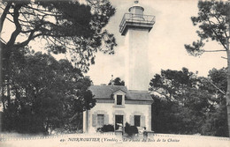 ¤¤  -  ILE De NOIRMOUTIER  -  Le Phare Du Bois De La Chaize    -   ¤¤ - Ile De Noirmoutier