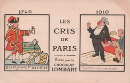 CPA Chocolat Lombart - Les Cris De Paris - De L'onguent - Apportez Moi Vos Pieds - Advertising