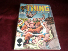 THE THING  BIG TOP BRAWL  N° 26 AUG  1985 - Marvel