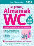 Le Grand Almaniak Des Wc 2016 De Sandra Lebrun (2015) - Palour Games