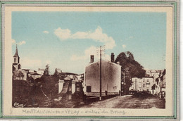 CPA - (43) MONTFAUCON-en-VELAY - Aspect De L'entrée Du Bourg Et Du Quartier De L'Eglise Dans Les Années 30 - Colorisée - Montfaucon En Velay