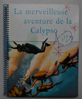 Album Chromos, Images Nestlé La Merveilleuse Aventure De La Calypso / Inclus Document Concours Nestlé-Sabena - Album & Cataloghi