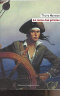La Reine Des Pirates - Hansen Thore - 2019 - Other