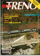 Magazine TUTTO TRENO No 93 Dicembre 1996  - En Italien - Non Classificati