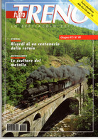 Magazine TUTTO TRENO No 99 Giugno 1997 - En Italien - Non Classificati