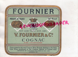 16- COGNAC - ETIQUETTE V. FOURNIER BRANDY BARBEZIEUX- -ATKINSON BALDWIN LONDON  - CHARENTE - Lebensmittel