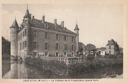 JOUE-ETIAU. - Le Château De La Frappinière, Façade Nord. Carte RARE - Otros & Sin Clasificación
