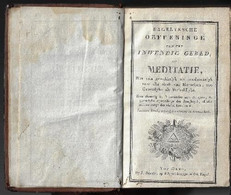 Dagelyksche Oefeninge Van Het Inwendig Gebed Of Meditatie - Antique