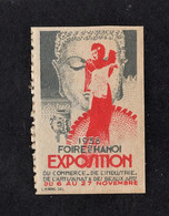 TRES RARE VIGNETTE : Foire Exposition De HANOÏ 1938 - Andere