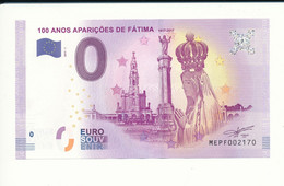 Billet Souvenir - 0 Euro - MEPF- 2017-1 - 100 ANOS APARIÇÕES DE FÁTIMA 1917-2017 - N° 2170 - Billet épuisé - Mezclas - Billetes