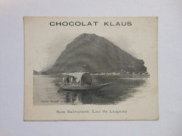 B0090f - Image Chromo CHOCOLAT KLAUS San Salvatore - Lac De Lugano - Chocolat