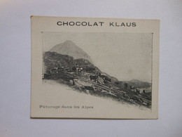 B0092a - Image Chromo CHOCOLAT KLAUS Pâturage Dans Les Alpes - Chocolat