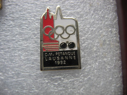 Pin's Des Championnats Du Monde De Pétanque à Lausanne En 1992 - Boule/Pétanque