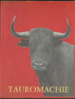 TAUROMACHIE BIOGRAPHIE D'UNE COURSE 1957 - Sports