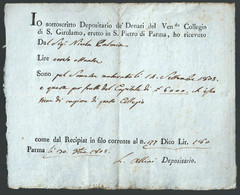 RICEVUTA DEL 1805 DI £180 COME INTERESSE PER PRESTITO CONTRATTO CON IL COLLEGIO DI S.GIROLAMO IN PARMA (STAMP218) - Italia